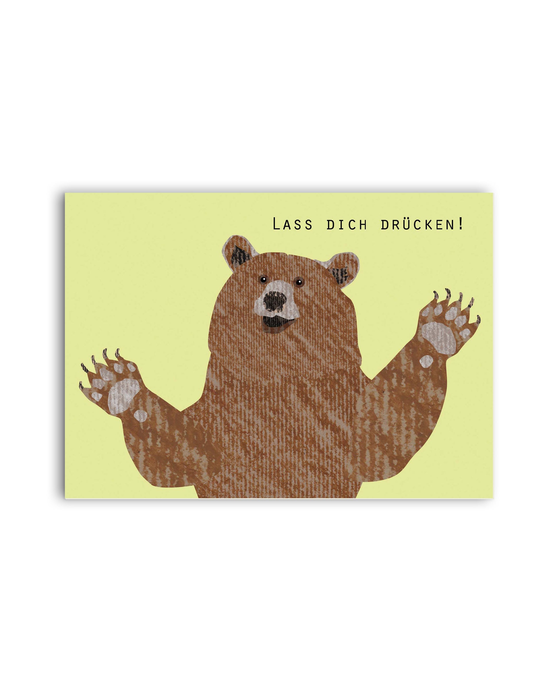 Bär „Lass dich drücken!“